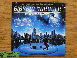 Giorgio Moroder - Forever Dancing 1992